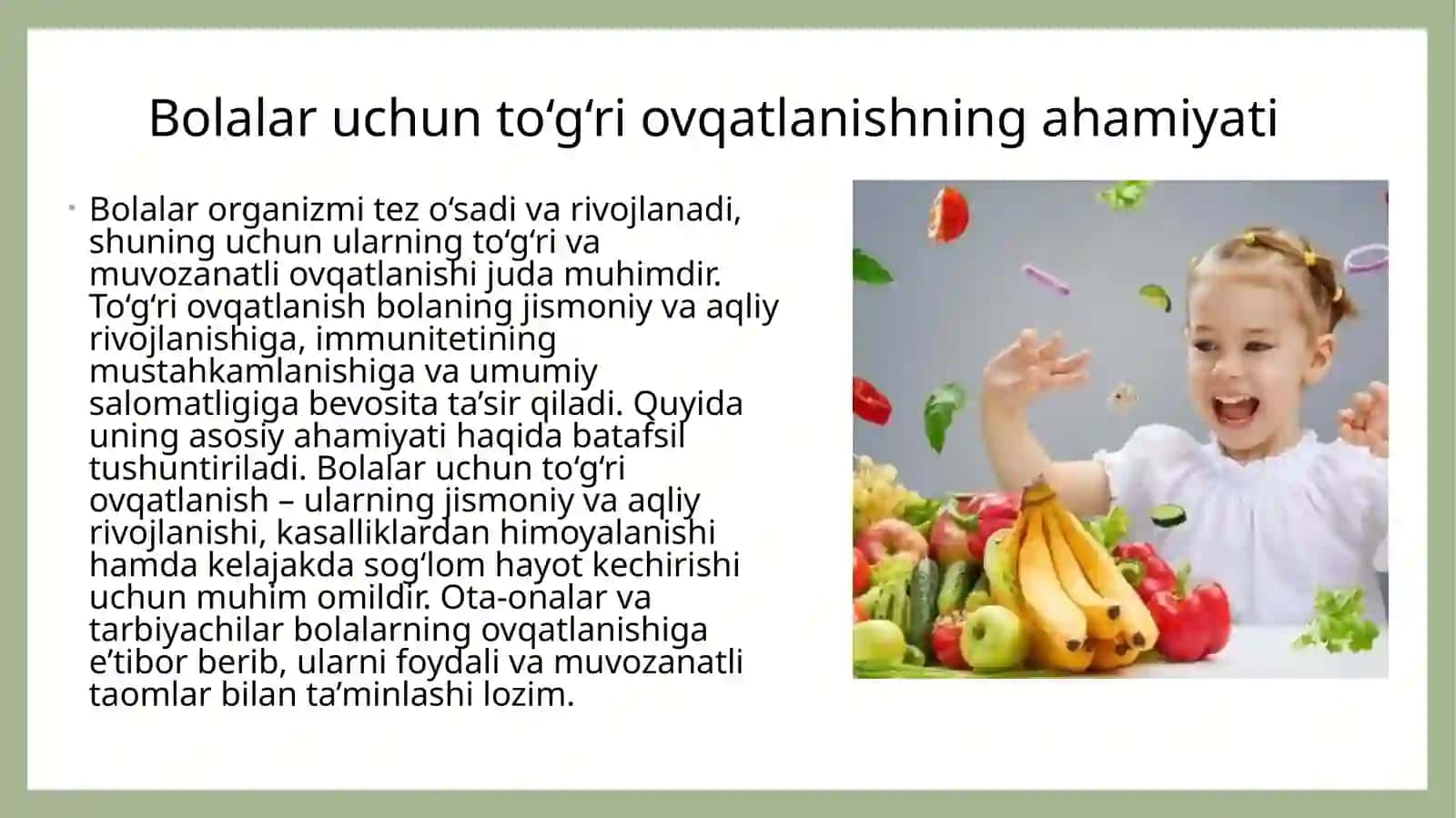 Bolalaruchuntoʻgʻriovqatlanishningahamiyati 2