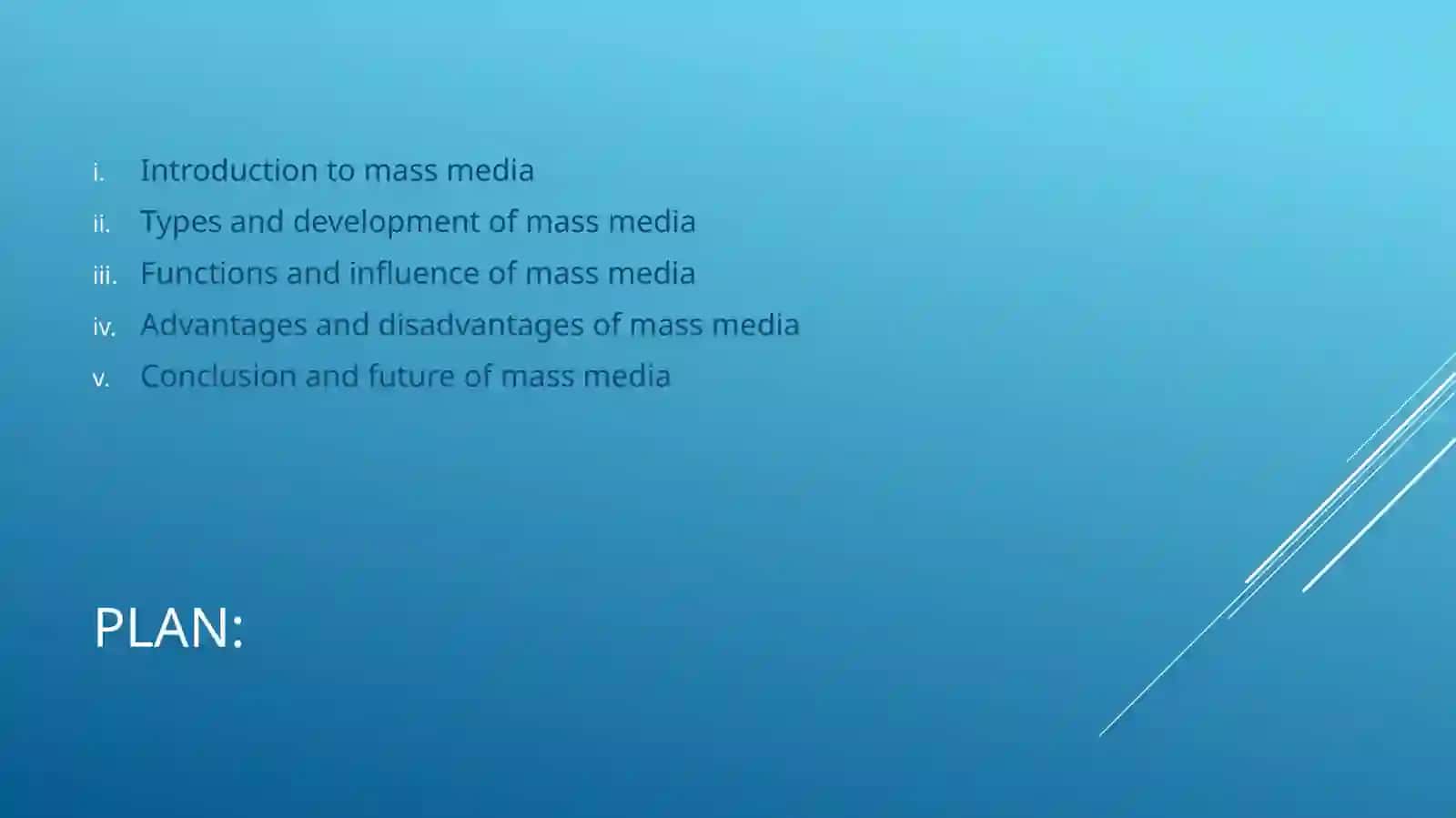 Mass Media in Our Life 2