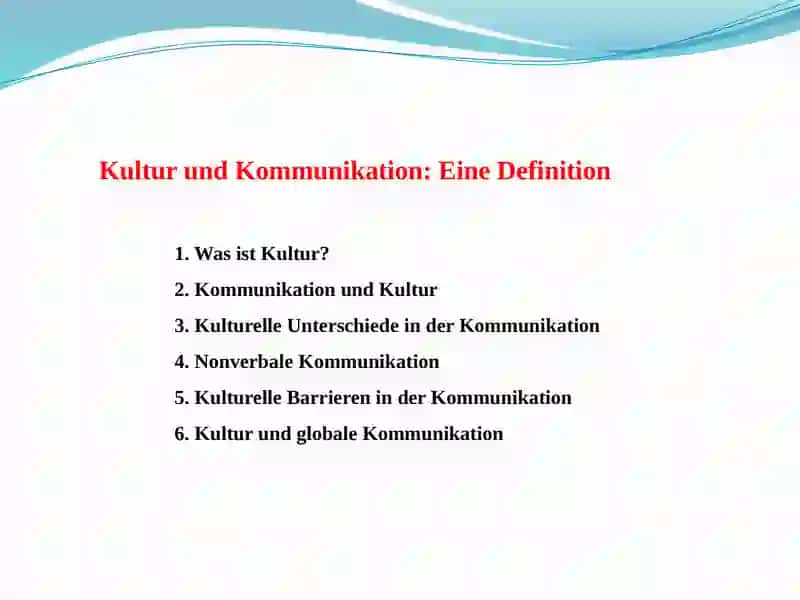 Kultur und Kommunikation: Eine Definition 2