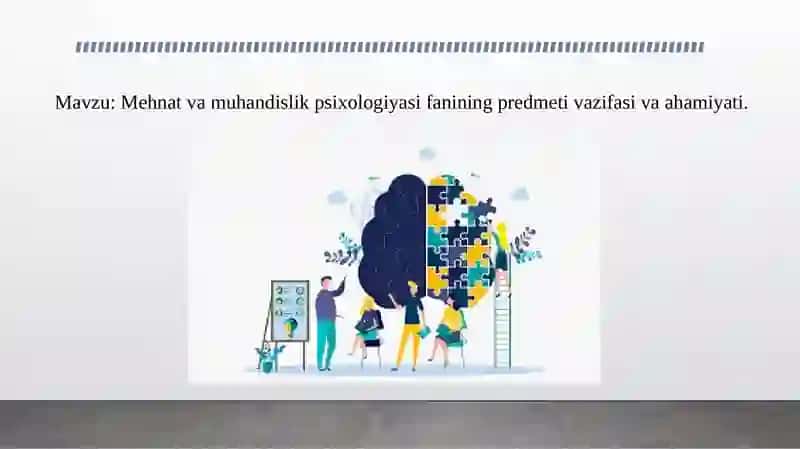 Mehnat va muhandislik psixologiyasi 2