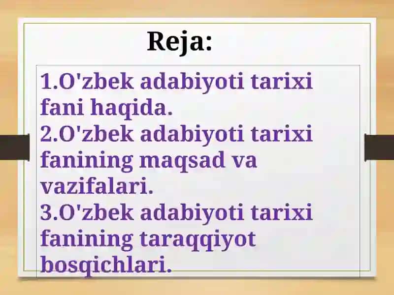O'zbek adabiyoti tarixi fanining maqsad va vazifalari 2