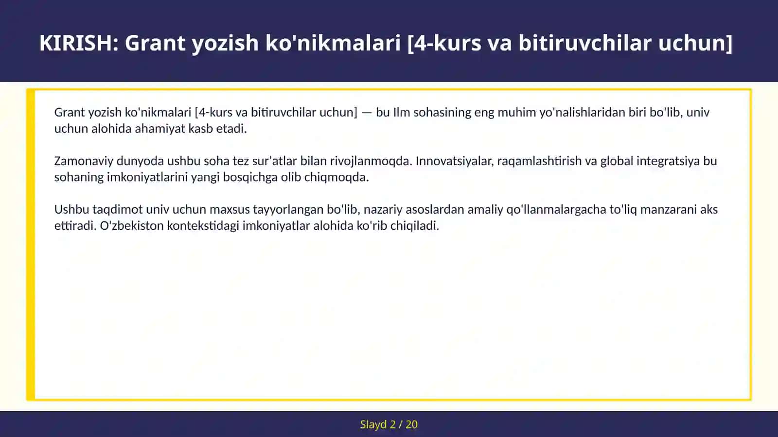 Grant yozish ko'nikmalari [4-kurs va bitiruvchilar uchun] 2