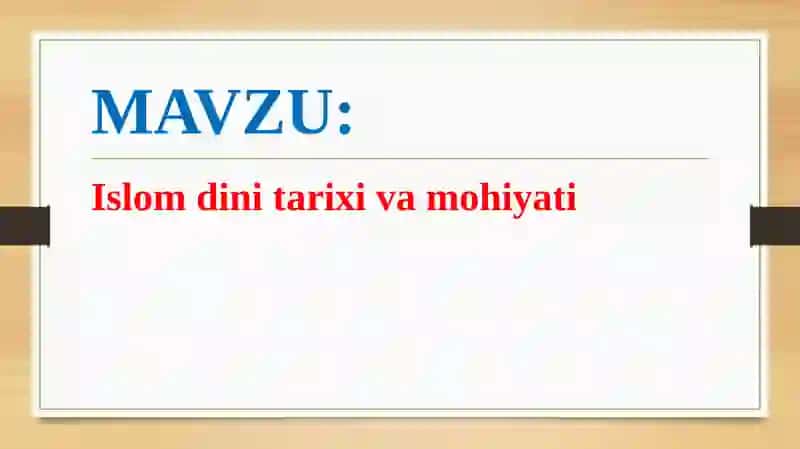 Islom dinining tushunchasi va kelib chiqishi 2