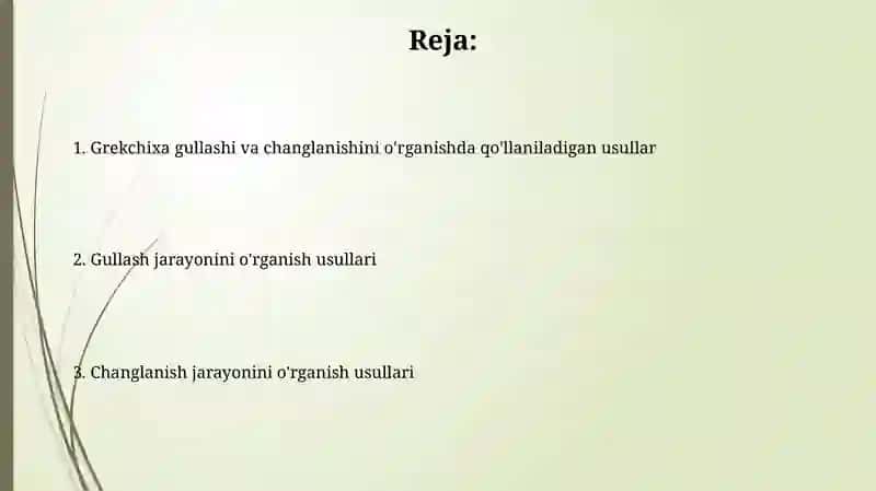 Gullash va Changlanish Usullari 2