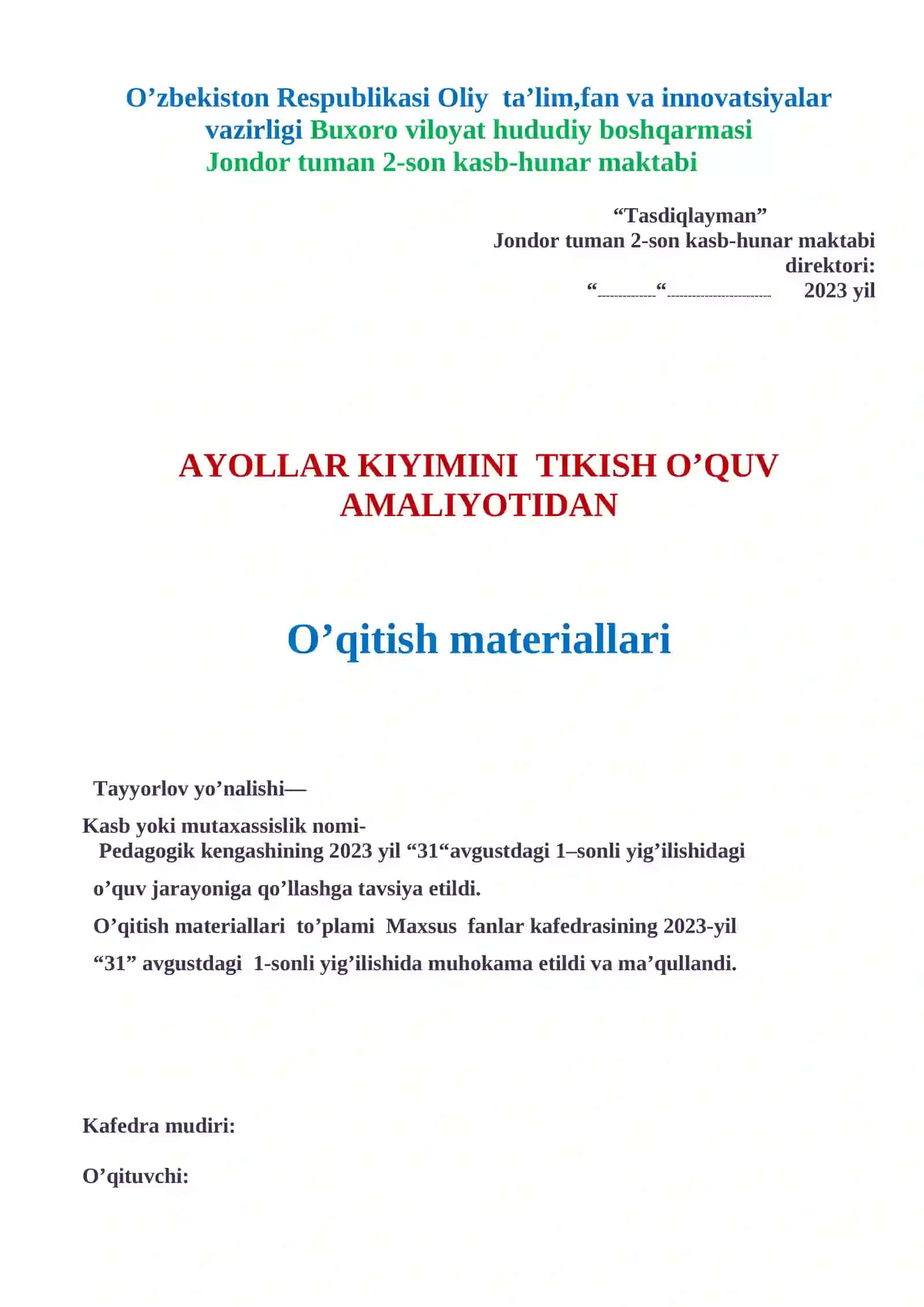 Ayollar kiyimini tikish o'quv amaliyoti 60 soatlik 2