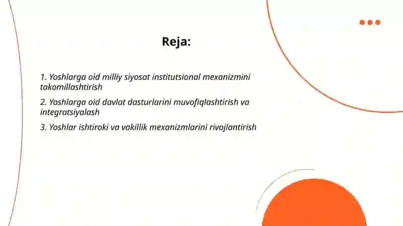 Yoshlarga oid davlat siyosatini izchil va samarali tashkil etish 2