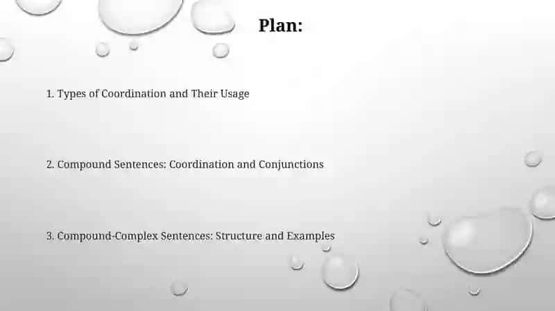 Compound Sentence Types of Coordination 2