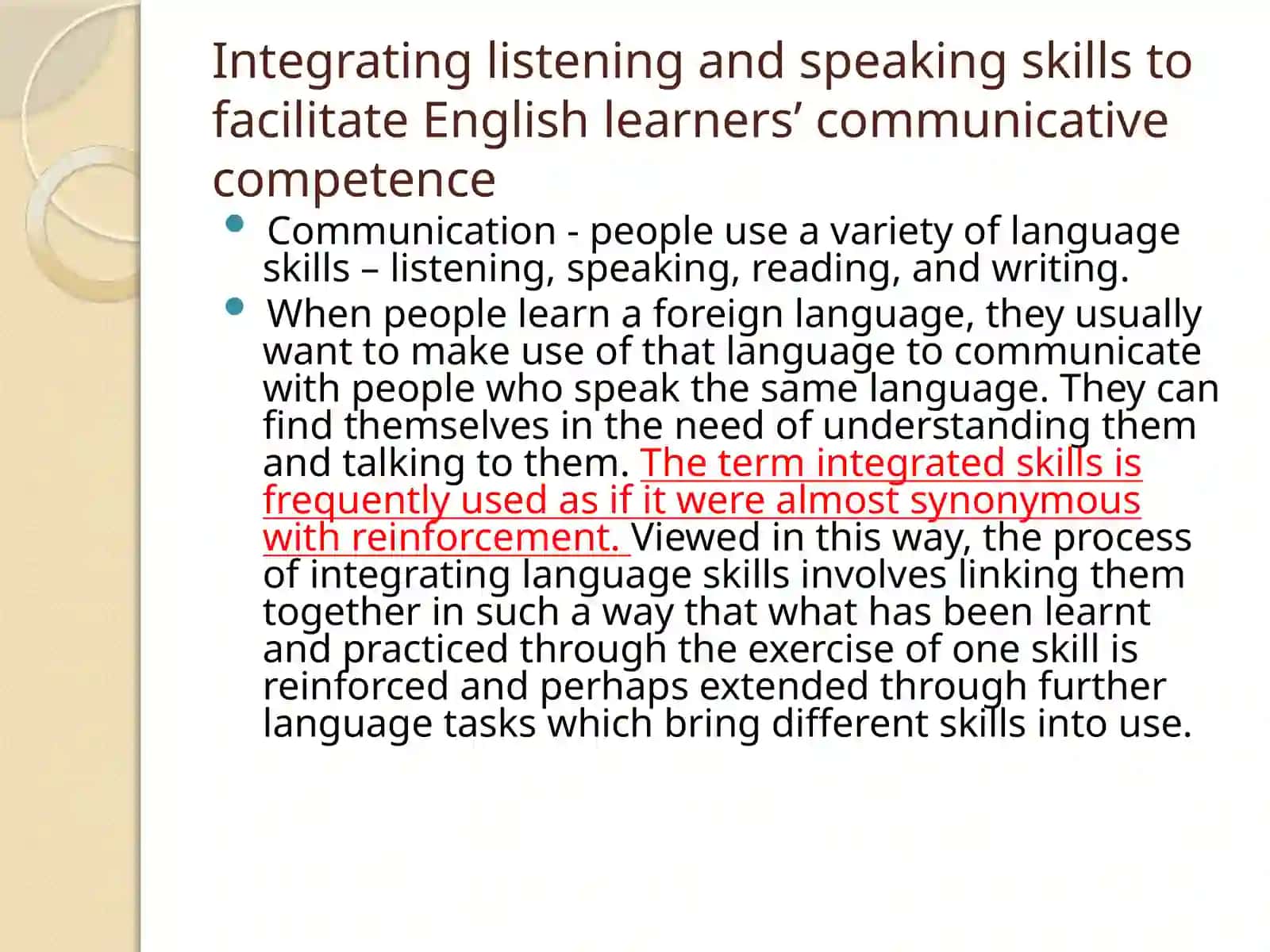 Integrating listening and speaking skills to facilitate English learners’ communicative competence 2