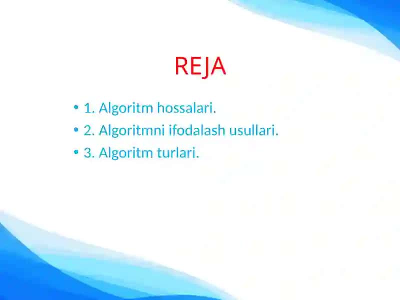 ALGORITM TUSHUNCHASI VA UNING TURLARI 2
