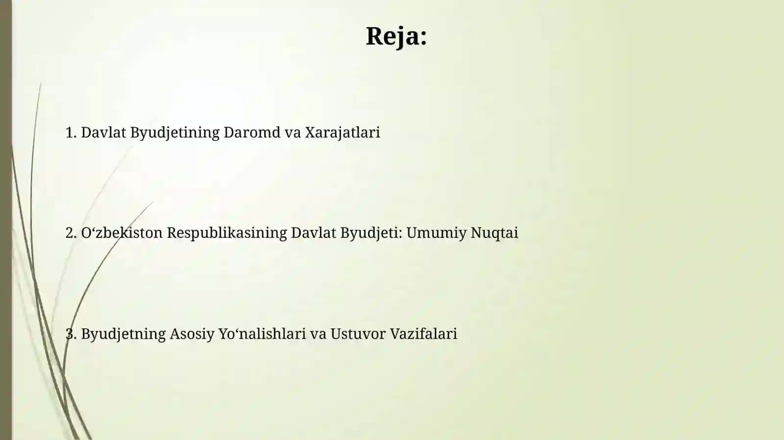 Davlat byudjeti.Òzbekiston Respublikasi davlat byudjeti 2