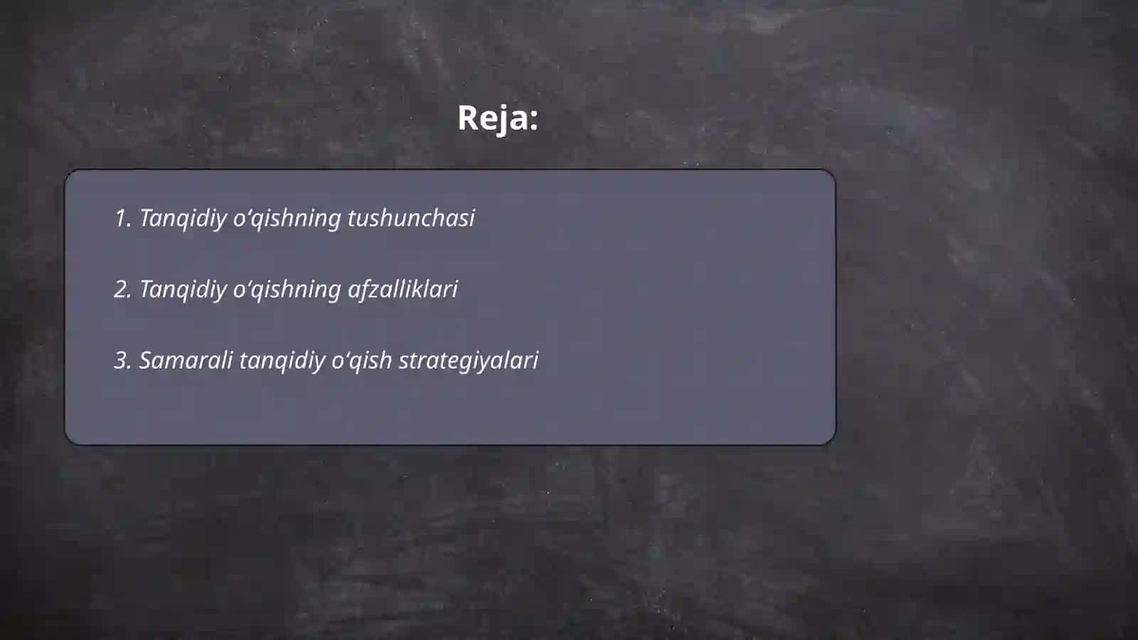 Tanqidiy oʻqish va samarali amalga oshirish omillari 2
