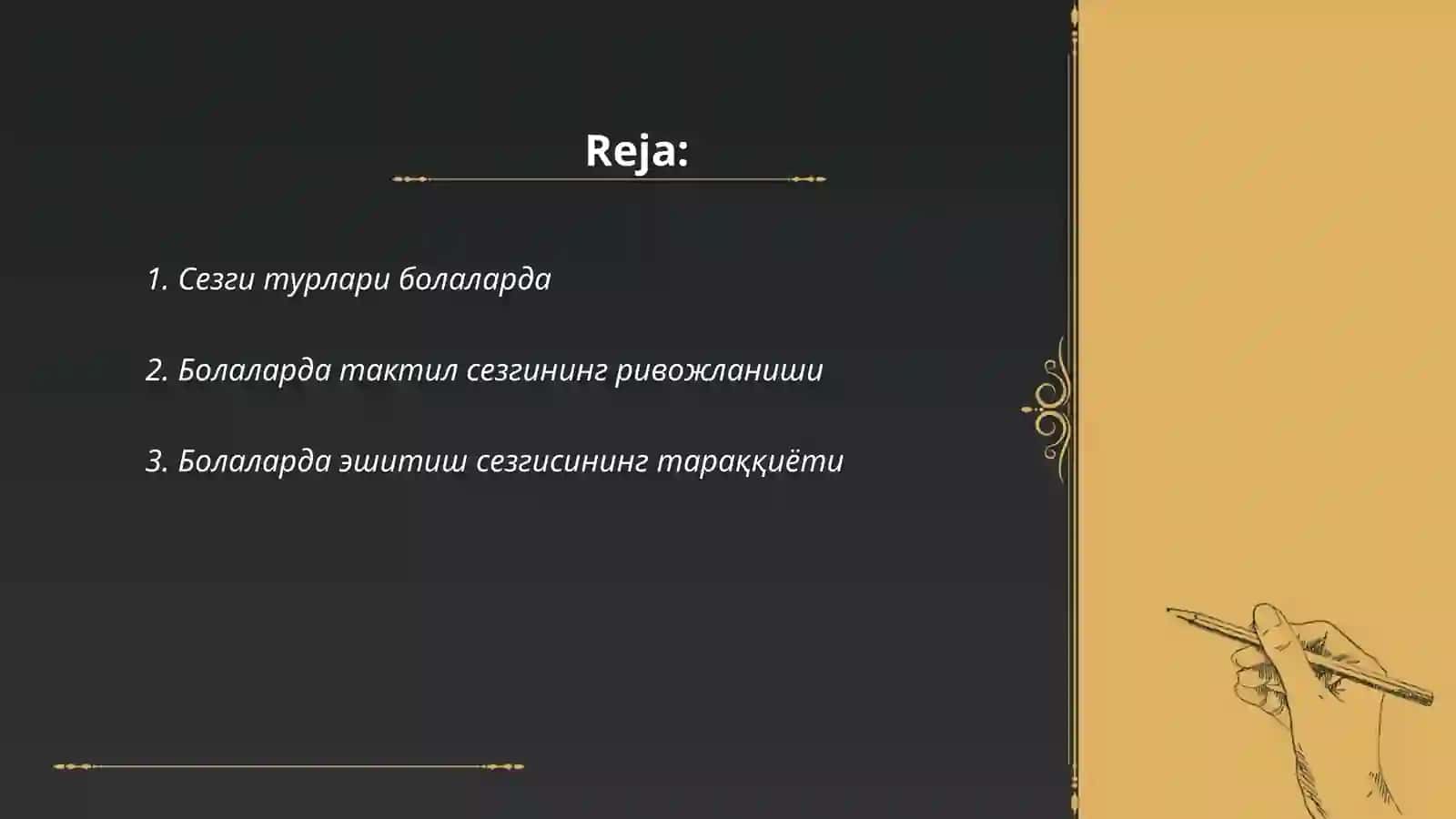 Сезги. Болаларда сезгининг ривожланиши 2