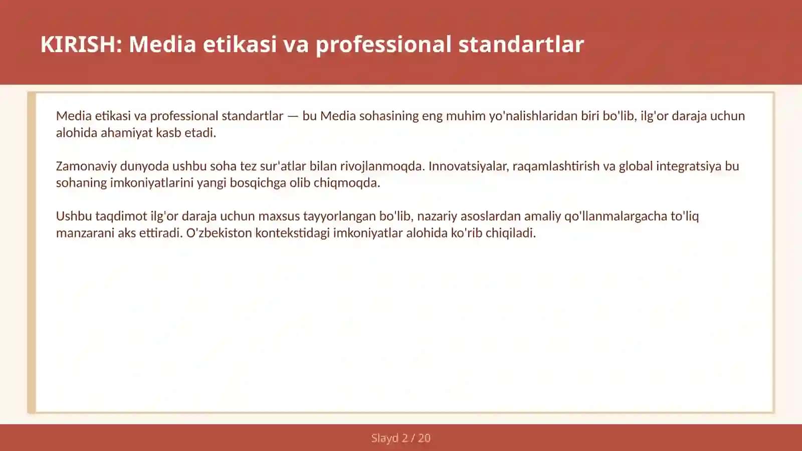 MEDIA ETIKASI VA PROFESSIONAL STANDARTLAR 2