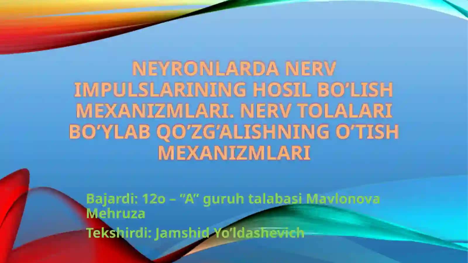 Nerv Impulslarining O'tish Mexanizmlari 2
