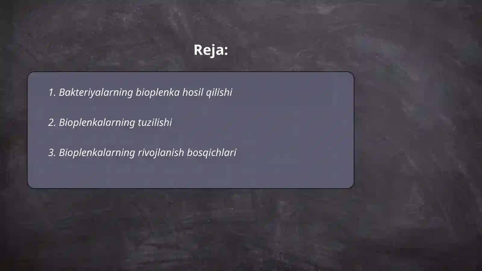Bakteriyalarning bioplenkasi 2