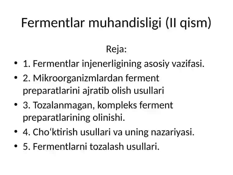 Fermentlarmuhandisligi(IIqism) 2