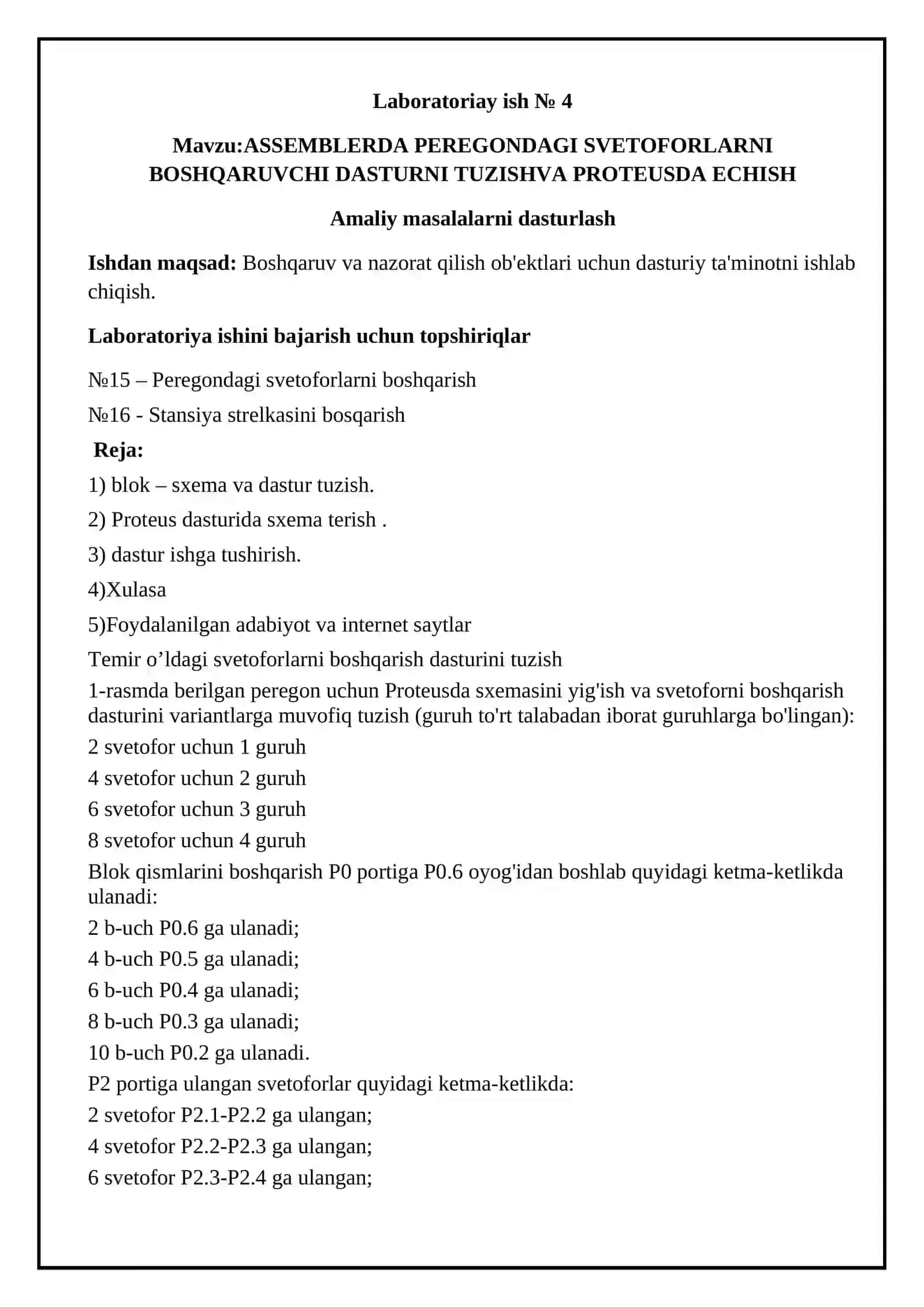ASSEMBLERDA PEREGONDAGI SVETOFORLARNI BOSHQARUVCHI DASTURNI TUZISHVA PROTEUSDA ECHISH 2