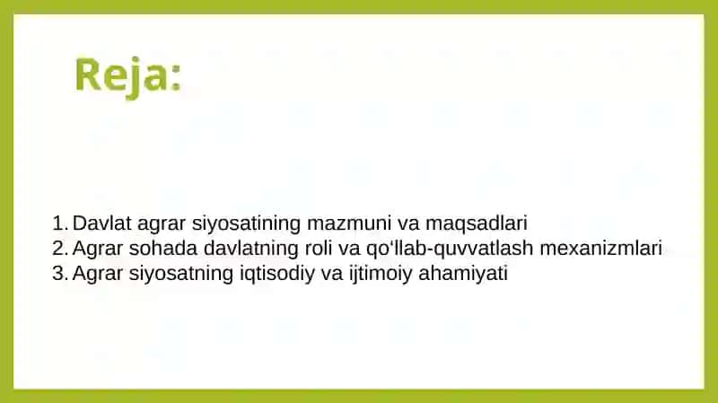 Davlatning agrar siyosati 2