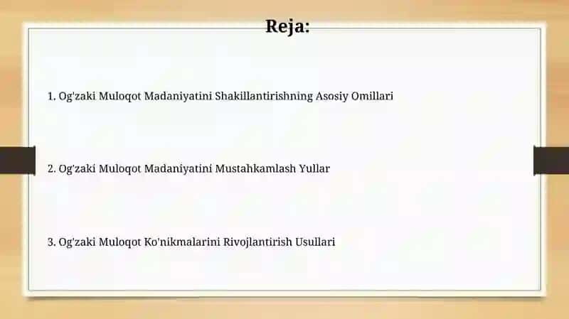Og'zaki Muloqot Madaniyatini Shakillantirish 2