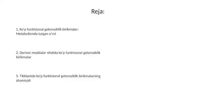Poli- va geterofunksional birikmalar- metobolitlar va dorivor moddalar sifatida 2