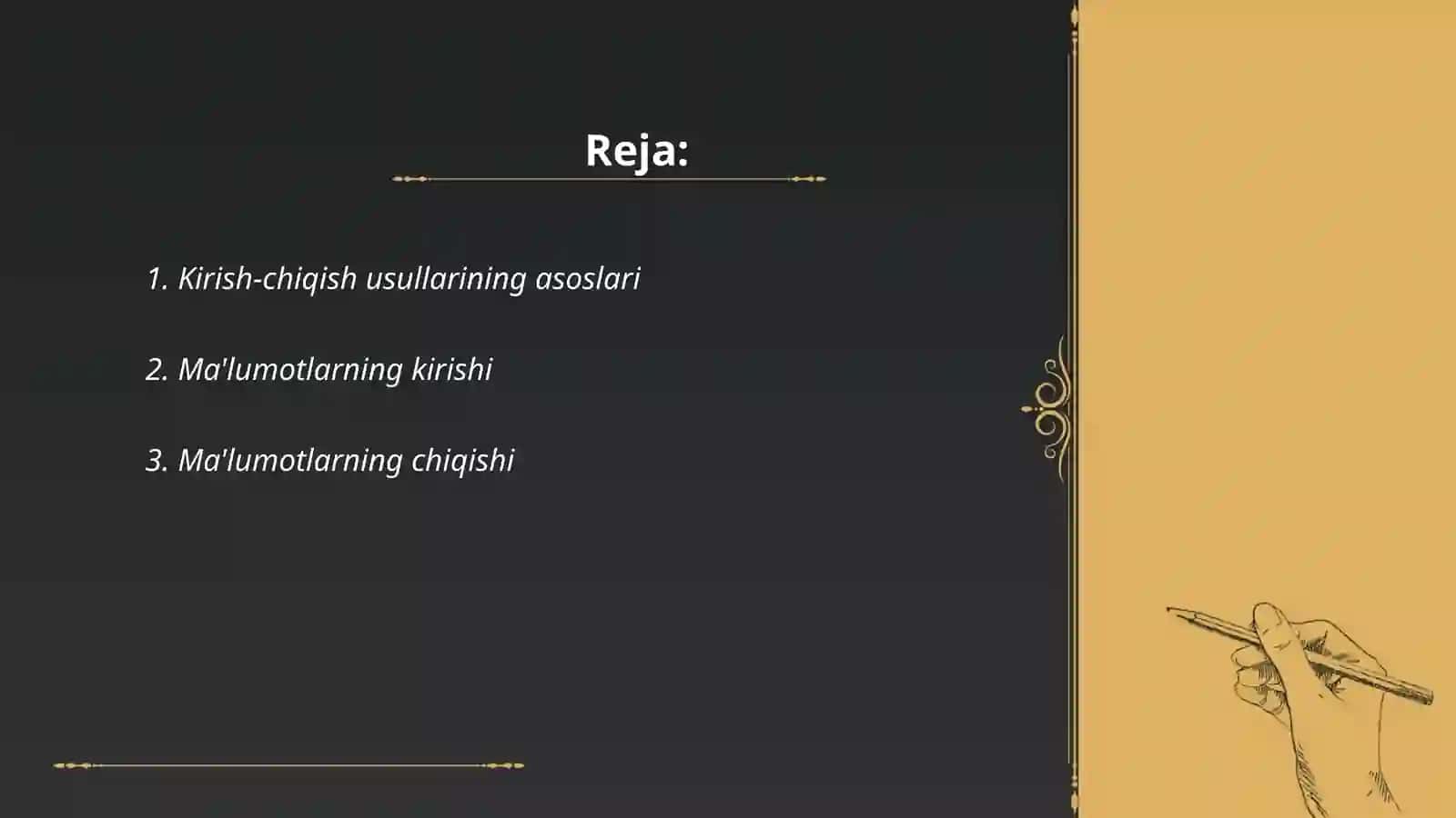 Kirish chiqish usullari 2