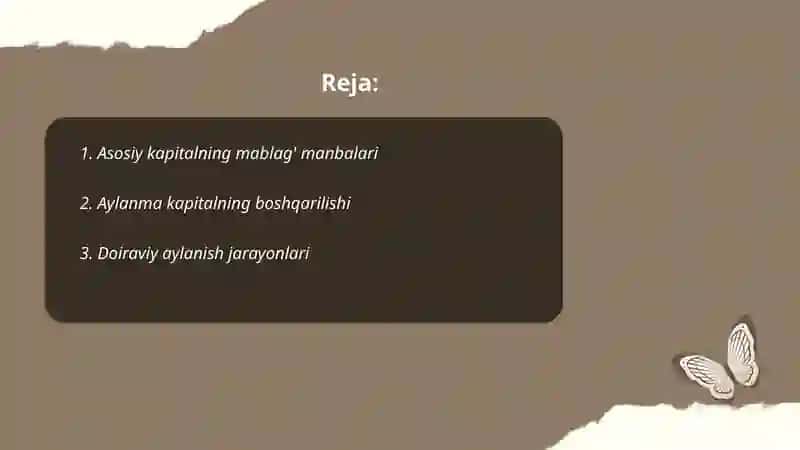 Asosiy va aylanma kapital doiraviy aylanishining moliyaviy jihatlari 2