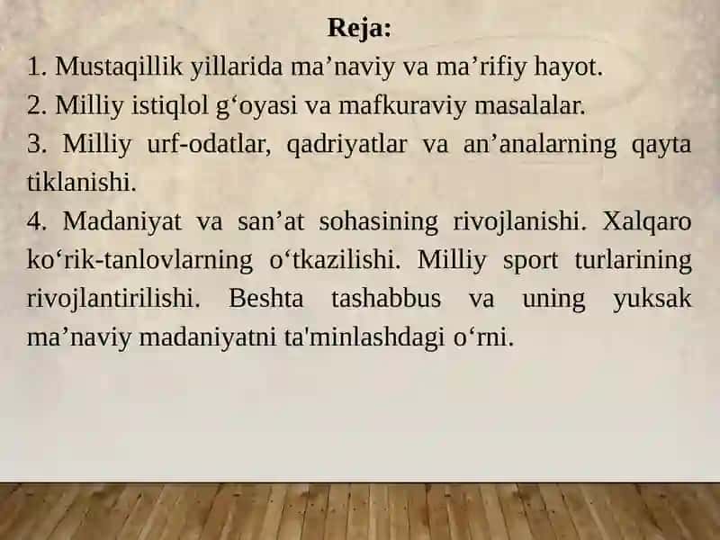 Mustaqillikyillarida O‘zbekistondagi ma’naviy va madaniy taraqqiyot 2