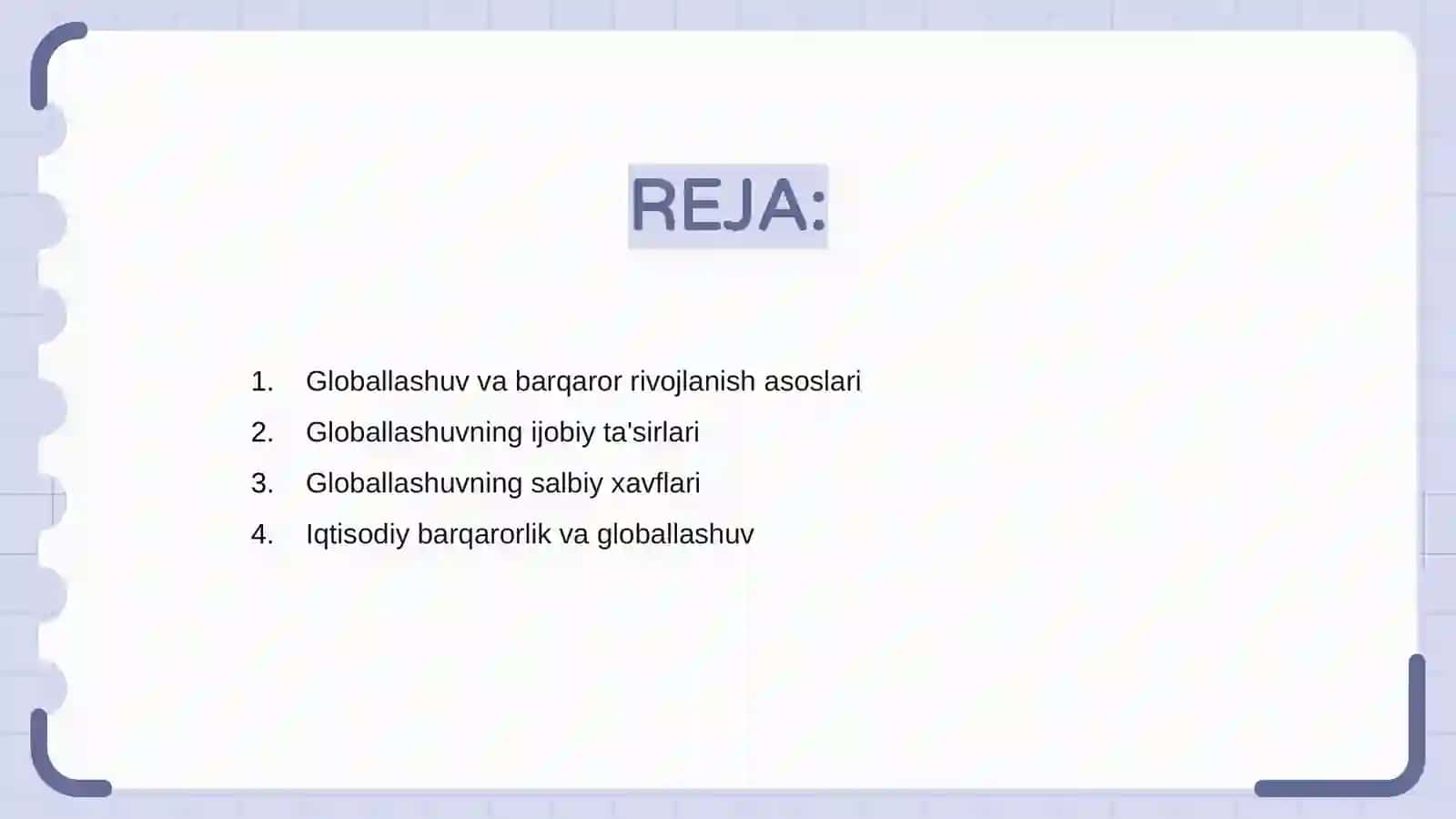 Globallashuvning ijobiy va salbiy yoʻnalishlari 2