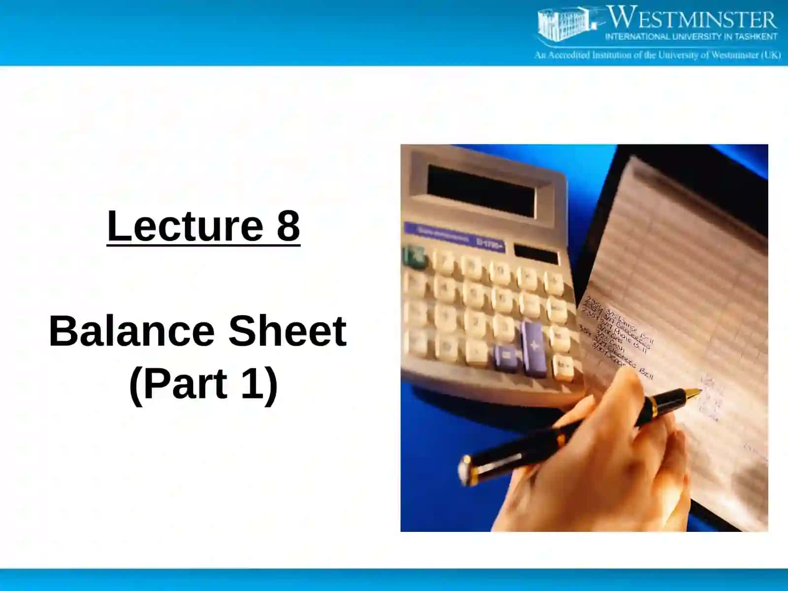 Lecture 8Balance Sheet 2