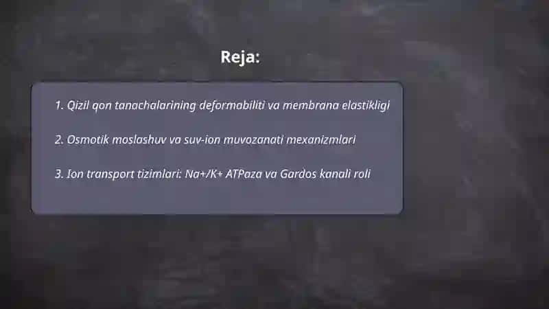 Qizil qon tanachalarining adaptiv xususiyatlari 2