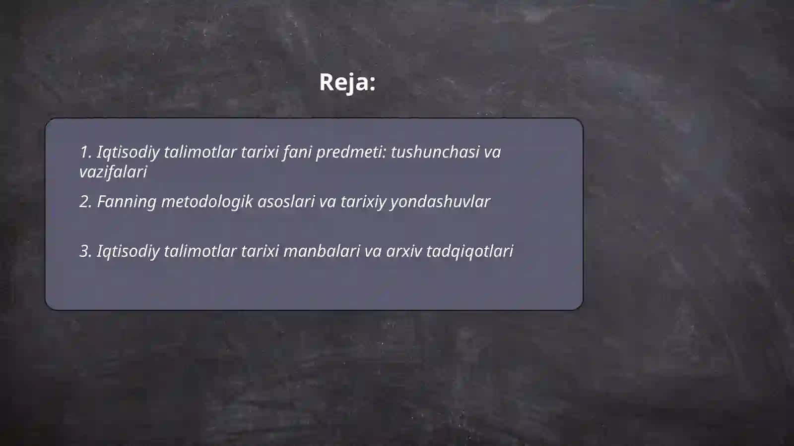 Iqtisodiy talimotlar tarixi fani predmeti 2