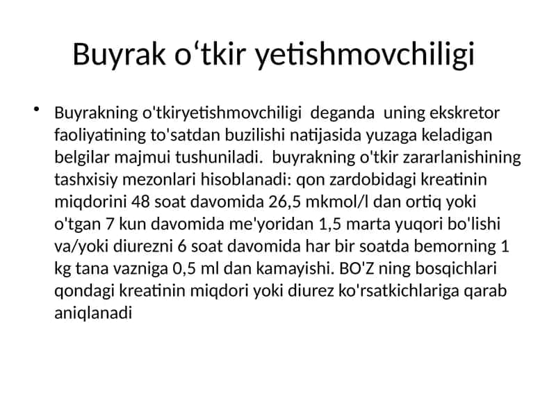 Oʻtkir va surunkali Buyrak yetishmovchiligi 2