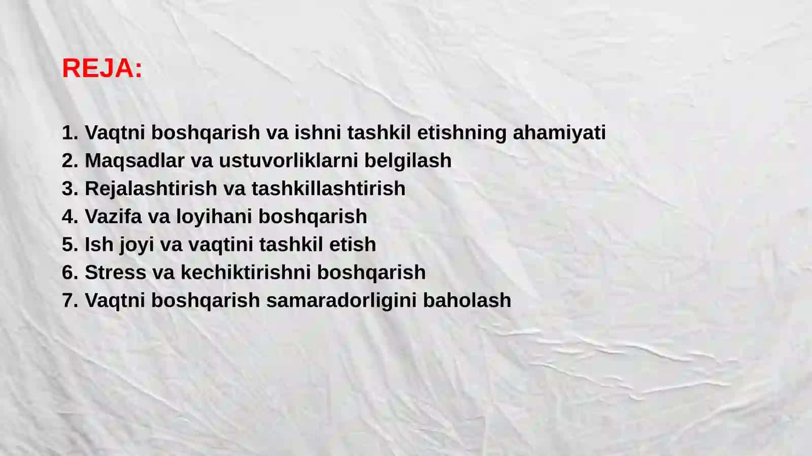 Vaqtni boshqarish va ishni tashkil etish 2