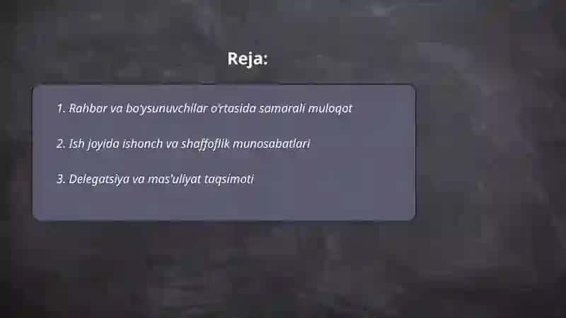 Boshliq bilan bo’ysunuvchilar o’rtasidagi munosabatlar 2