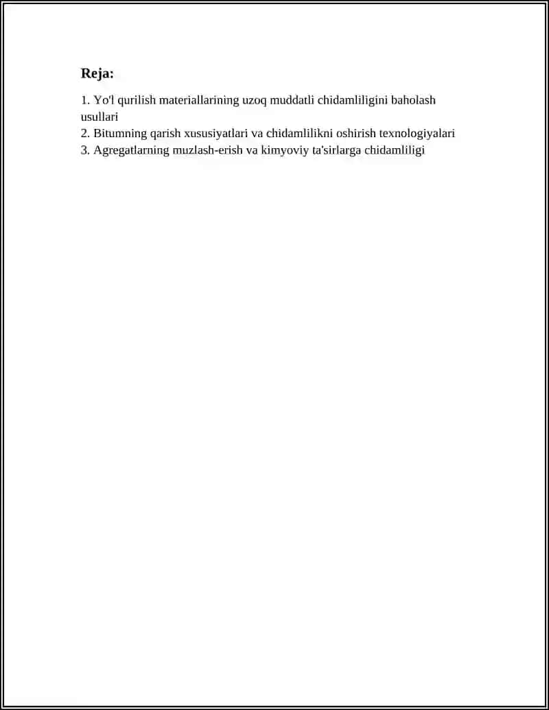 Yo'l qurilish materiallarining uzoq muddatli chidamliligini baholash usullari 2