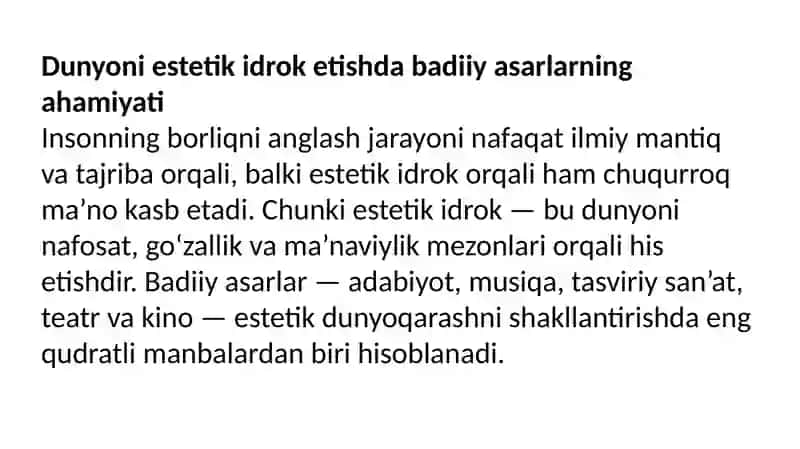 Dunyoni estetik idrok etishda badiiy asarlarning ahamiyati” mavzusida esse tayѐrlash. 2