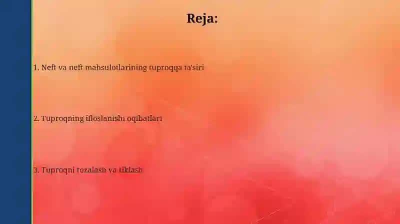 Neft va neft mahsulotlarining tuproqqa ta'siri 2