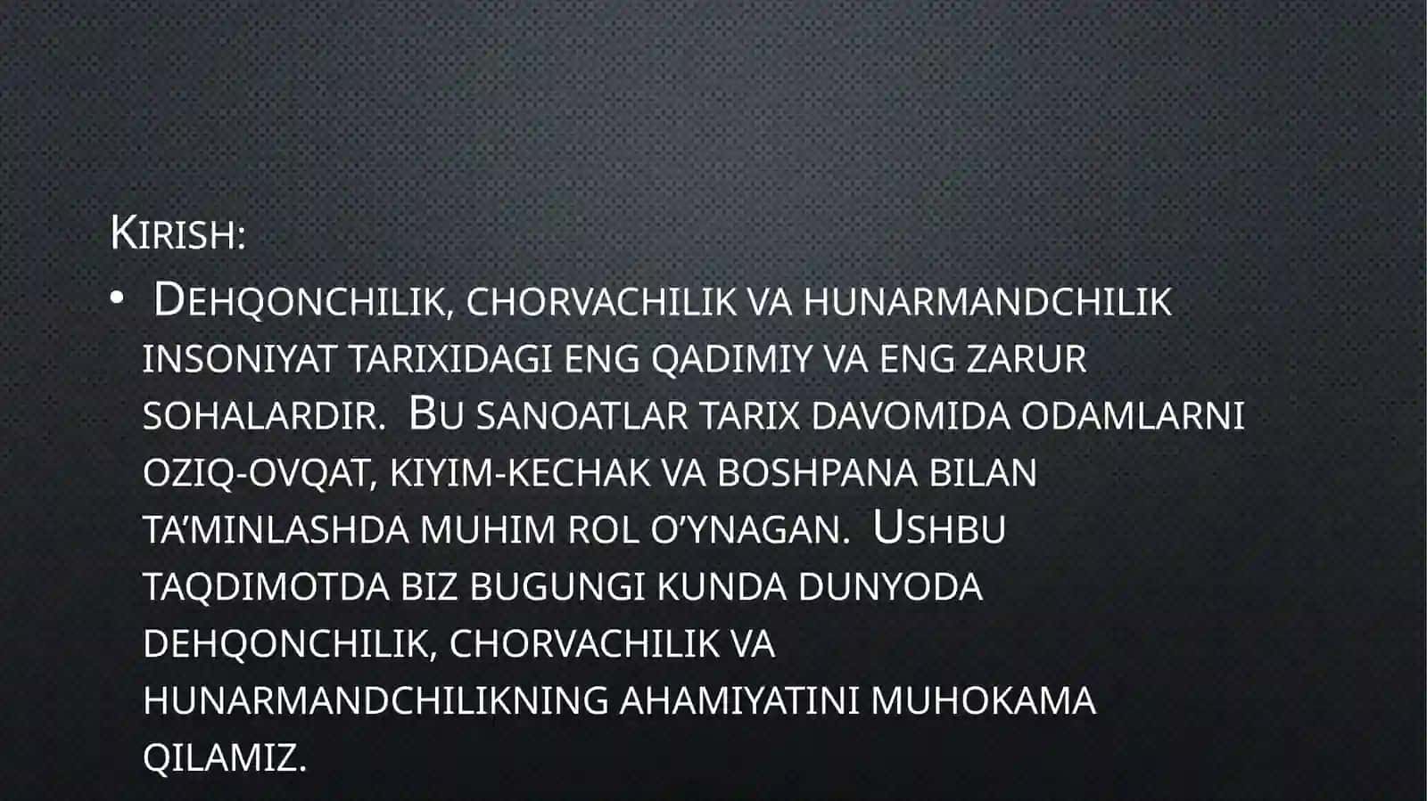 Dehqonchilik, chorvachilik va hunarmandchilik 2