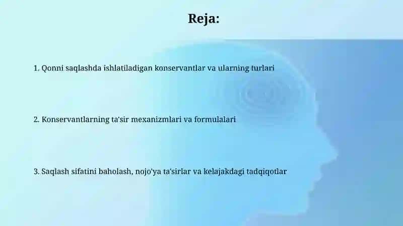 Qonni saqlashda konservantlar va ularning turlari 2