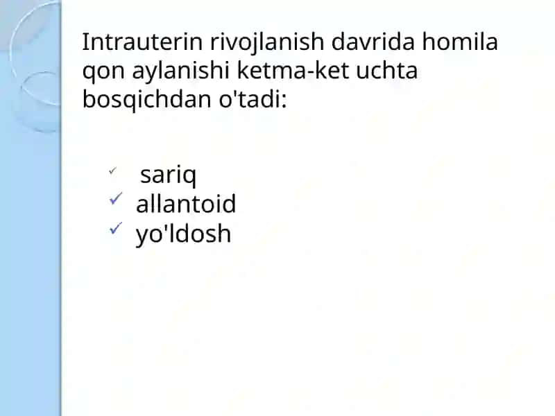 Xomilaning qon aylanishi 2