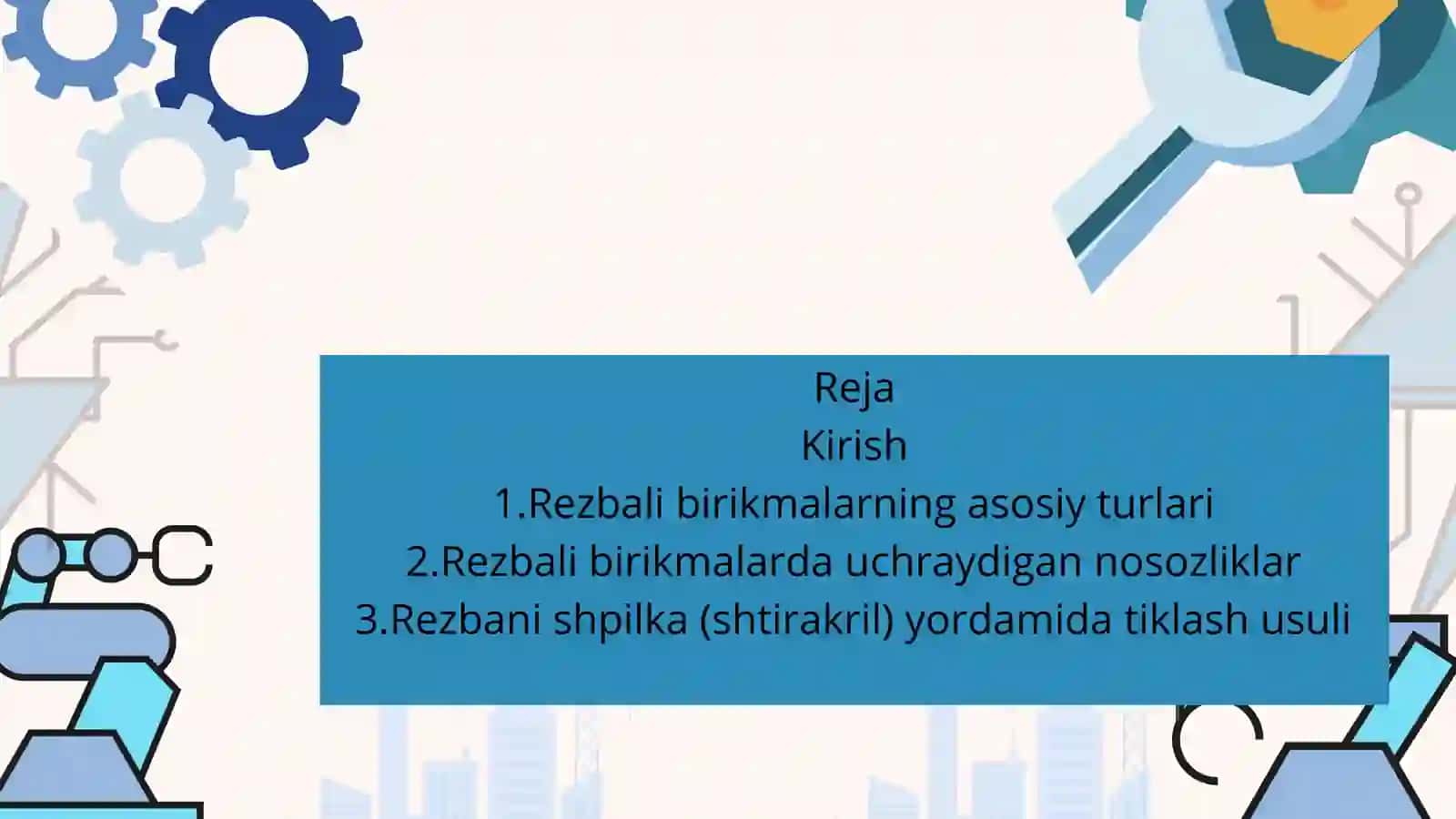 Rezbali birikmalarning RQ yordamida tiklash usuli 2