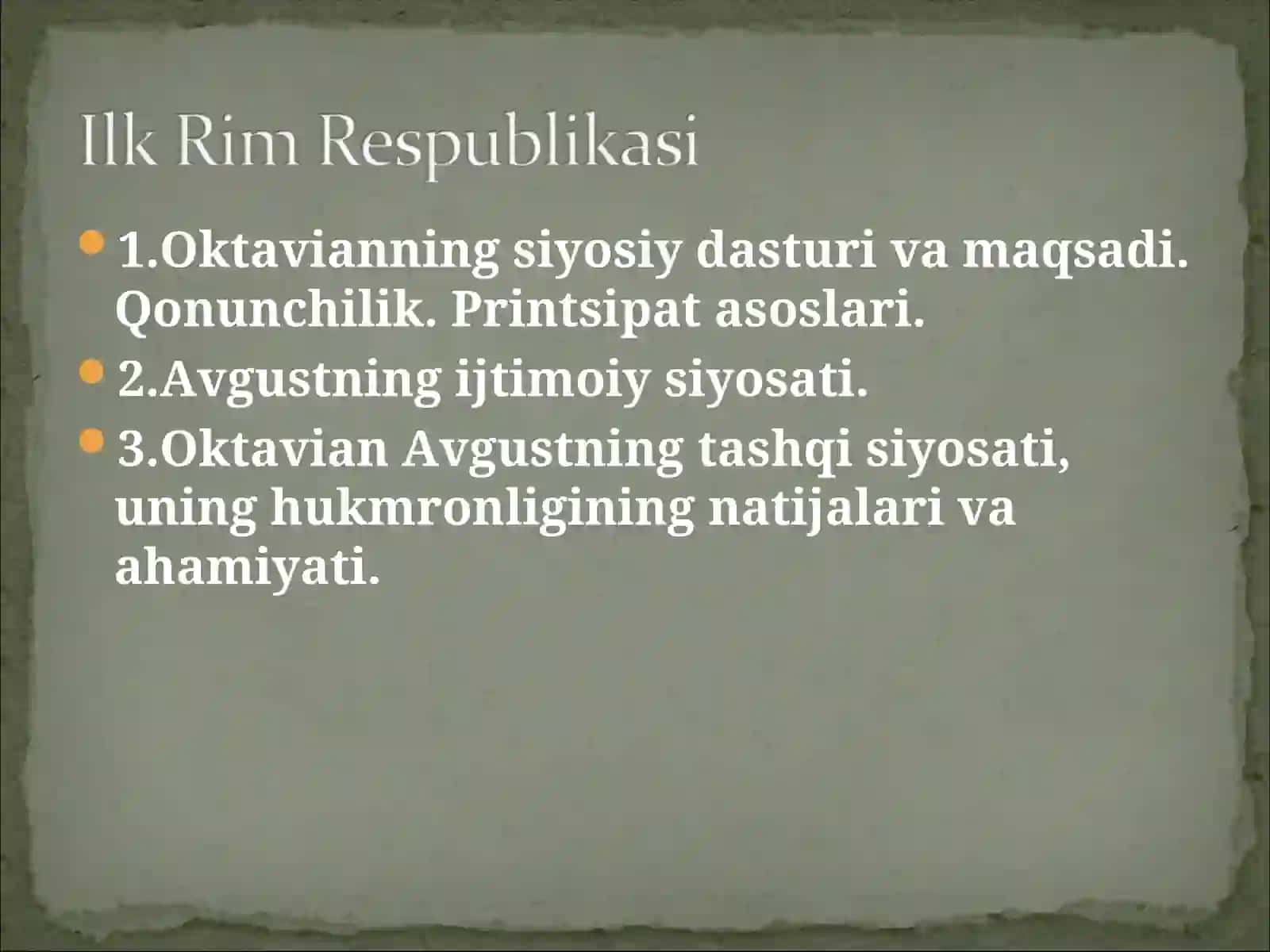 Oktavianning siyosiy dasturi va maqsadi 2