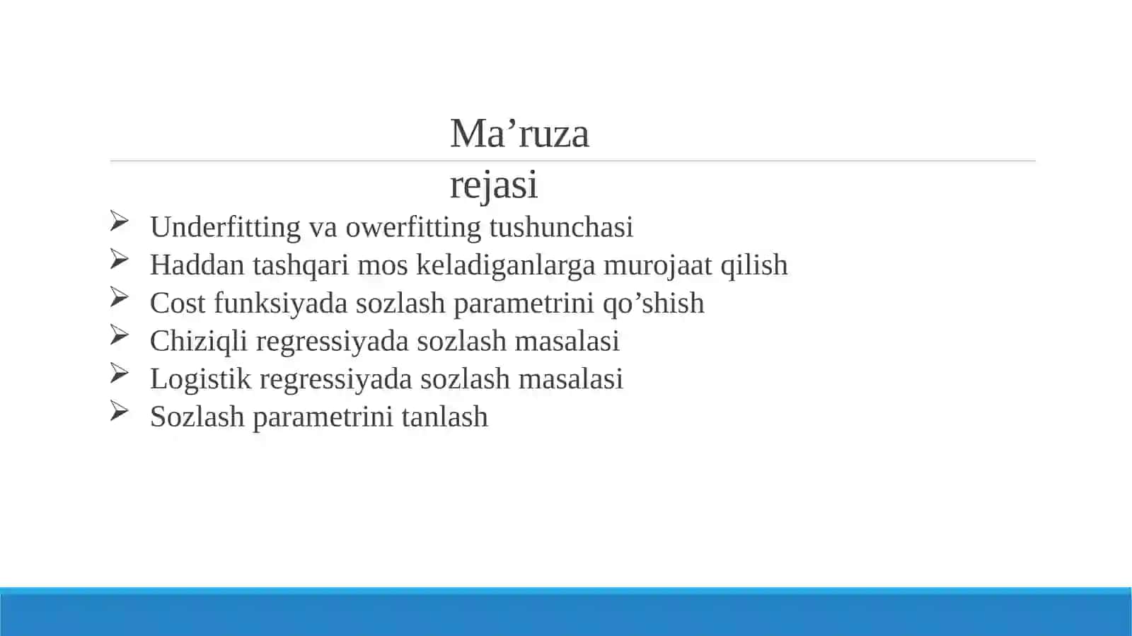 Mashinalio’qitishda Underfitting va Owerfitting muammolari Regularization (moslashtirish, sozlash) 2