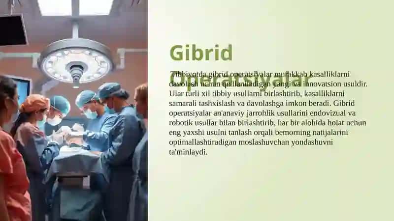 Gibrid Operatsiyalar 2