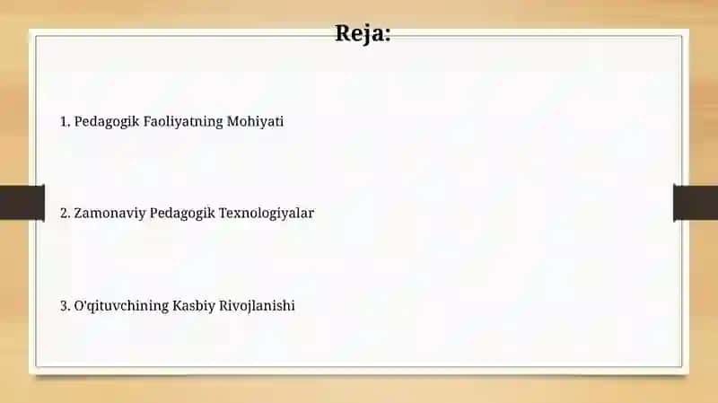 Pedagogik Faoliyatning Mohiyati 2