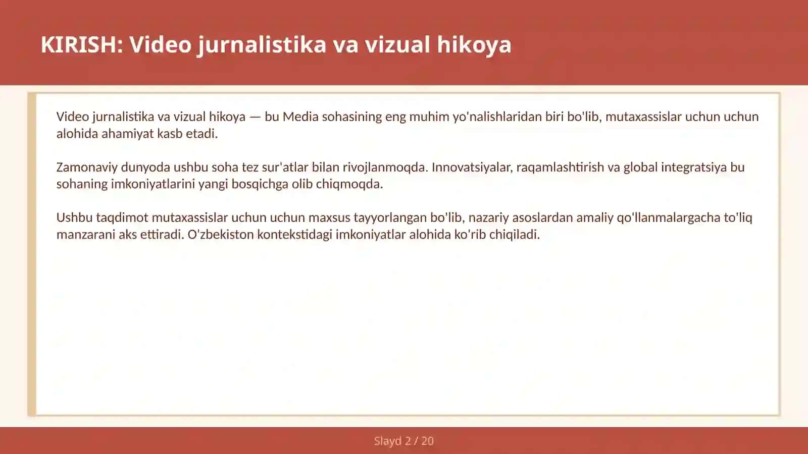 VIDEO JURNALISTIKA VA VIZUAL HIKOYA 2