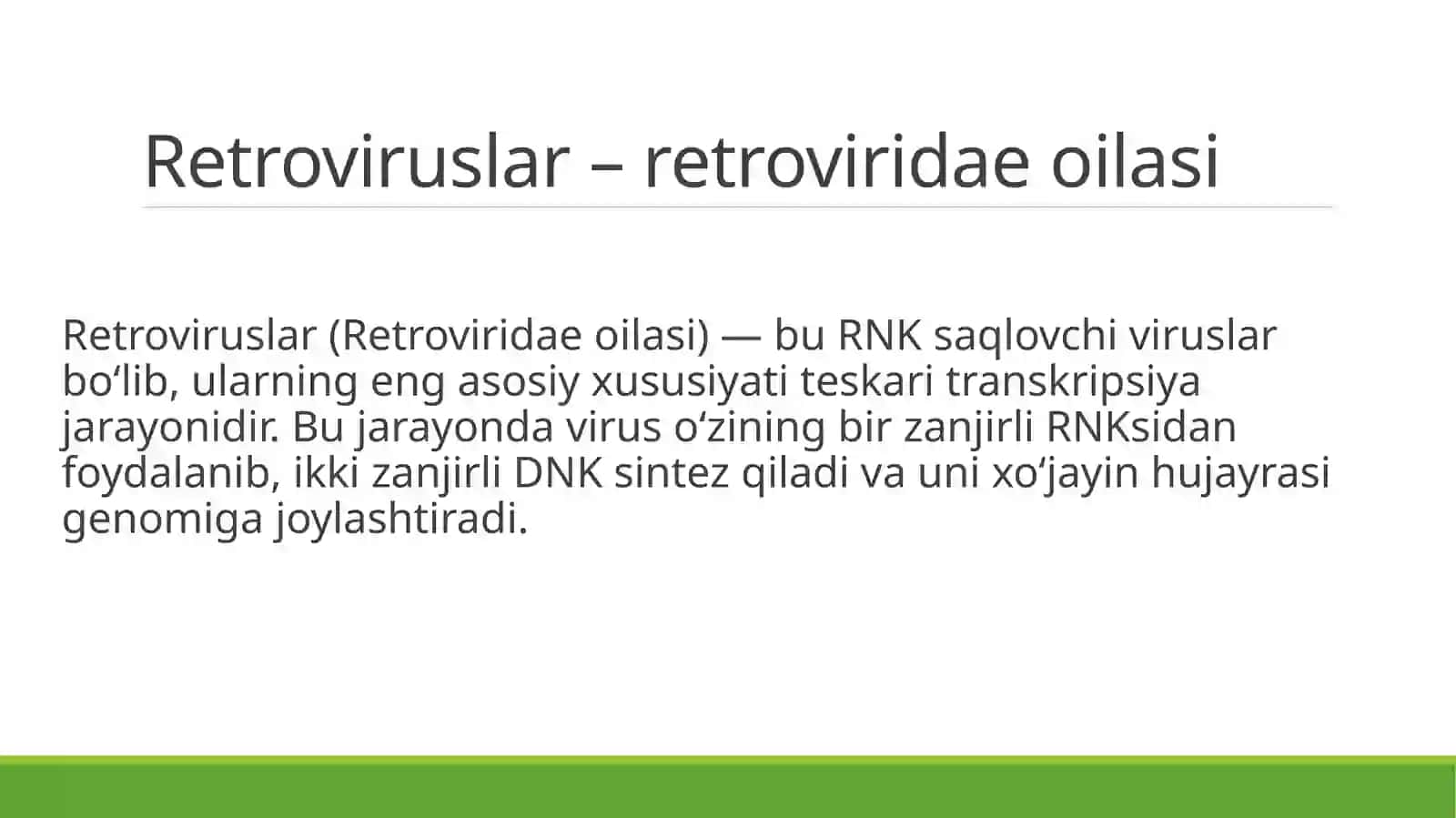 Rnk saqlovchi viruslar keltirib chiqaruvchi yuqumli kasallik qoʻzgʻatuvchilari ;retroviruslar 2