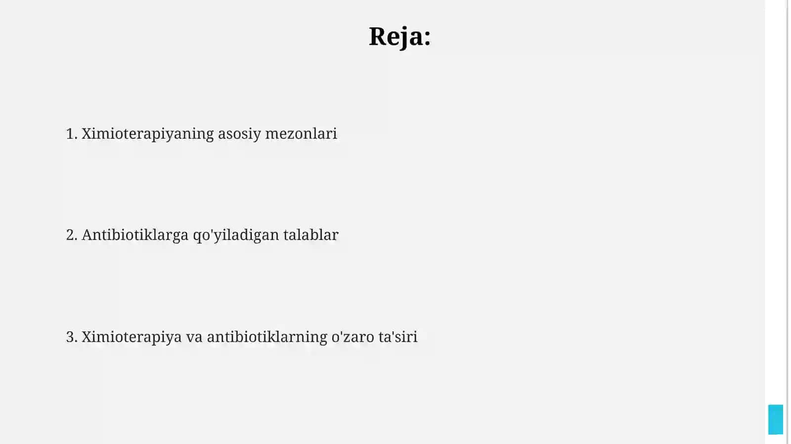 Ximioterapiyaning asosiy mezonlari va talablari.Antibiotiklar 2