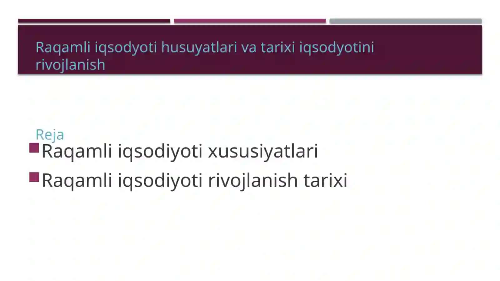Mavzu: Raqamli iqtisodiyot hususiyatlari 2
