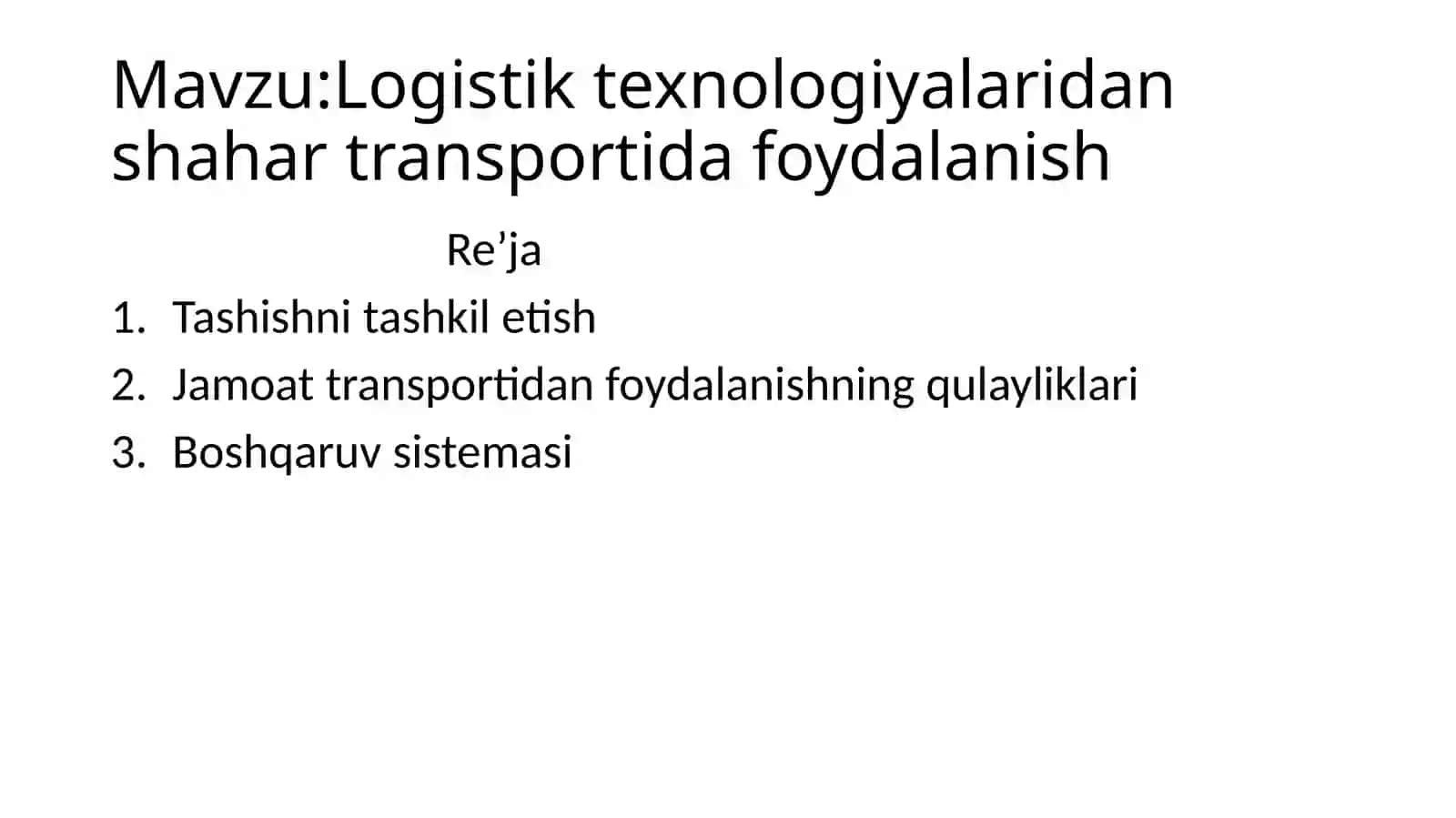 Logistiktexnologiyalaridan shahar transportida foydalanish 2